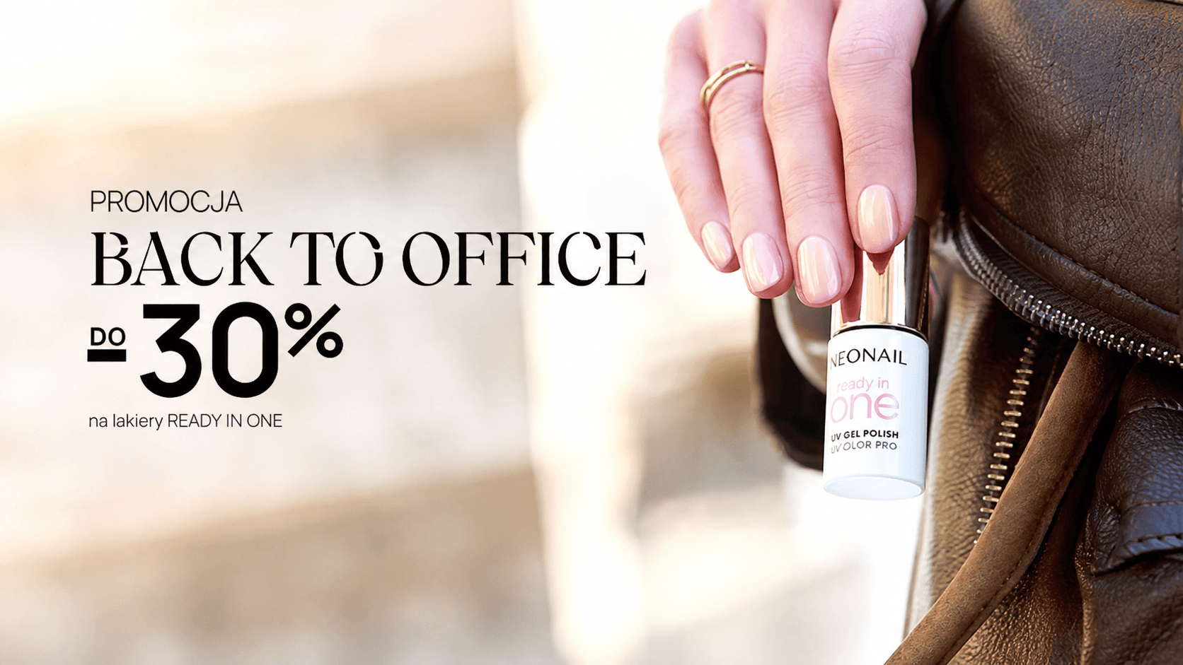Promocja NEONAIL na lakiery hybrydowe Ready in One 3w1 do 30% taniej