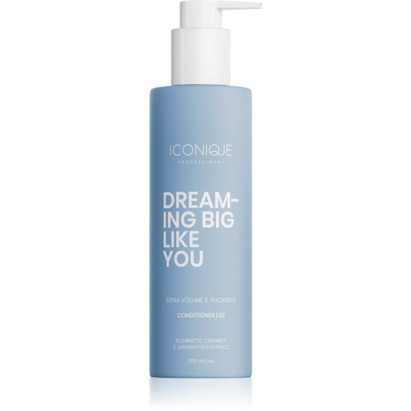 DREAMING BIG LIKE YOU Volume & Thickness odżywka do zwiększenia objętości dla cienkich włosów