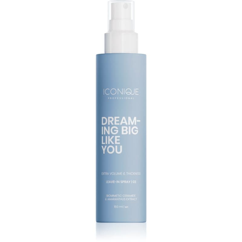 DREAMING BIG LIKE YOU Volume & Thickness spray bez spłukiwania do zwiększenia objętości dla cienkich włosów